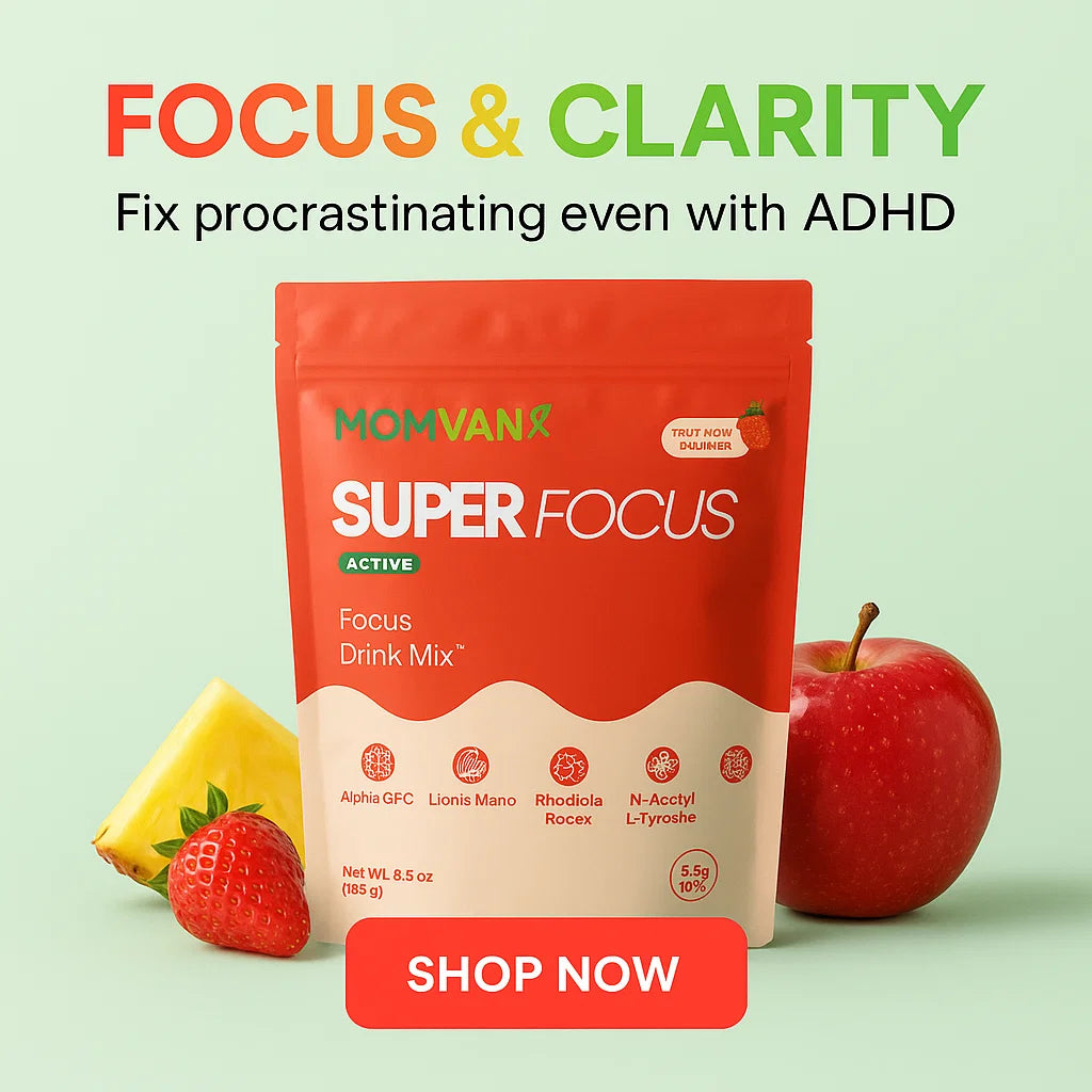 Momvana™ Super Focus